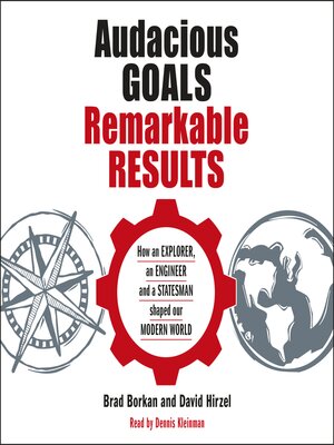 cover image of Audacious Goals, Remarkable Results